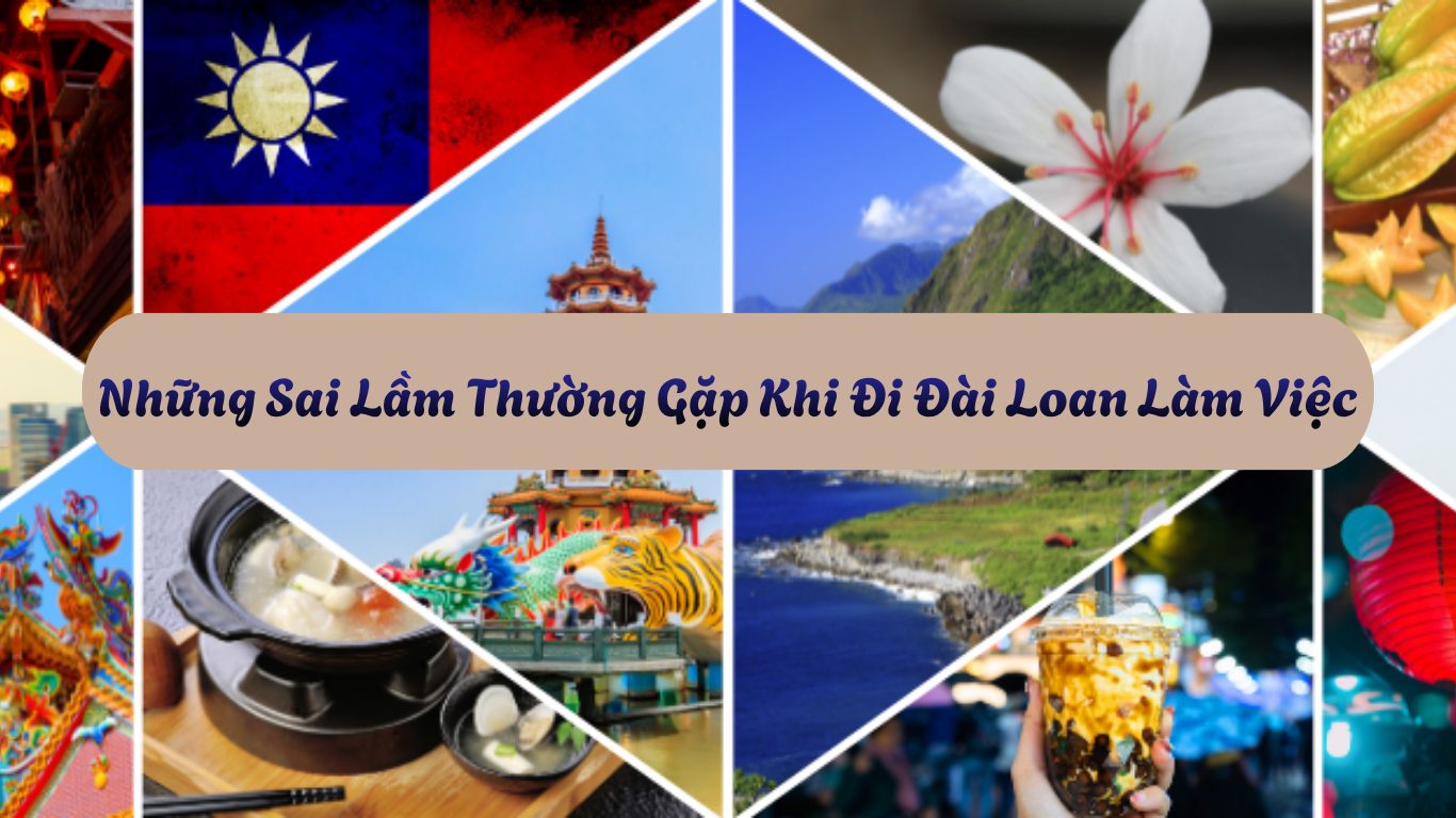 Nhung-sai-lam-thuong-gap-khi-di-Dai-Loan-lam-viec